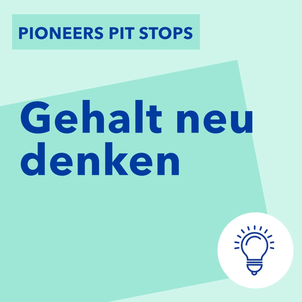 Gehalt neu denken