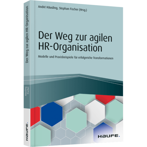 Der Weg zur agilen HR-Organisation